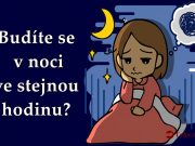 Budíte se v noci ve stejnou hodinu? Tohle se tím vaše tělo snaží říct!