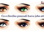 Co o vás říká barva očí? Budete se divit, co všechno prozradí