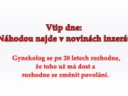 Vtip dne: Náhodou najde v novinách inzerát