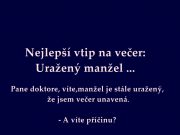 Nejlepší vtip na večer: Uražený manžel