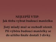 NEJLEPŠÍ VTIP: Jak třeba vybrat budoucí manželku