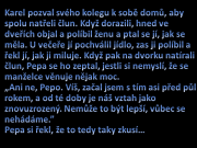 VTIP PRO DNEŠNÍ DEN: Pepa dá na Karlovu radu