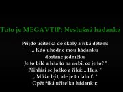 Toto je MEGAVTIP: Neslušná hádanka
