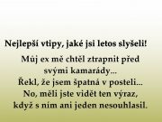 Nejlepší vtipy, jaké jsi letos slyšel!